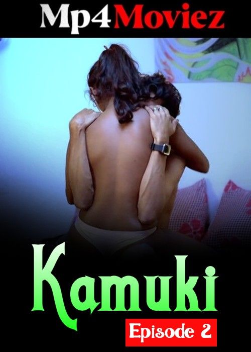 Kamuki (2024) S01E02 SigmaSeries WEB Series Full Movie